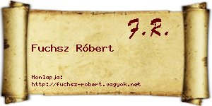 Fuchsz Róbert névjegykártya